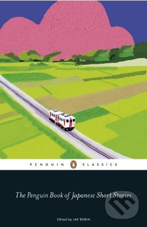 Levně The Penguin Book of Japanese Short Stories - kniha z kategorie Beletria