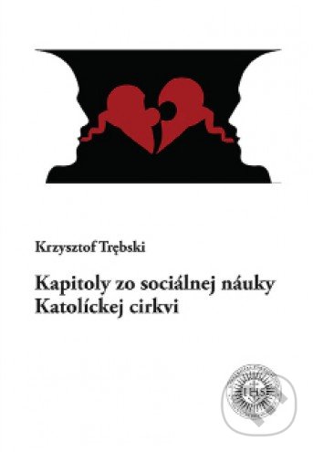 Levně Kapitoly zo sociálnej náuky Katolíckej cirkvi - Krzysztof Trębski - kniha z kategorie Teológia