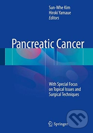 Levně Pancreatic Cancer (With Special Focus on Topical Issues and Surgical Techniques) - kniha z kategorie Medicína