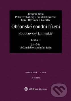 Levně Občanské soudní řízení - Kniha I. (Soudcovský komentář § 1 až 78g o. s. ř.) - kniha z kategorie Občianske právo