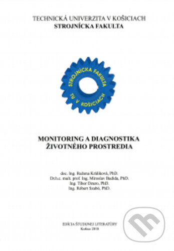 Monitoring a diagnostika životného prostredia - Kolektív autorov, Technická univerzita v Košiciach, 2019