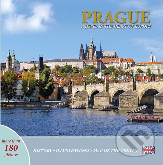 Levně Prague - A Jewel in the Heart of Europe - Ivan Henn - kniha z kategorie Sprievodcovia