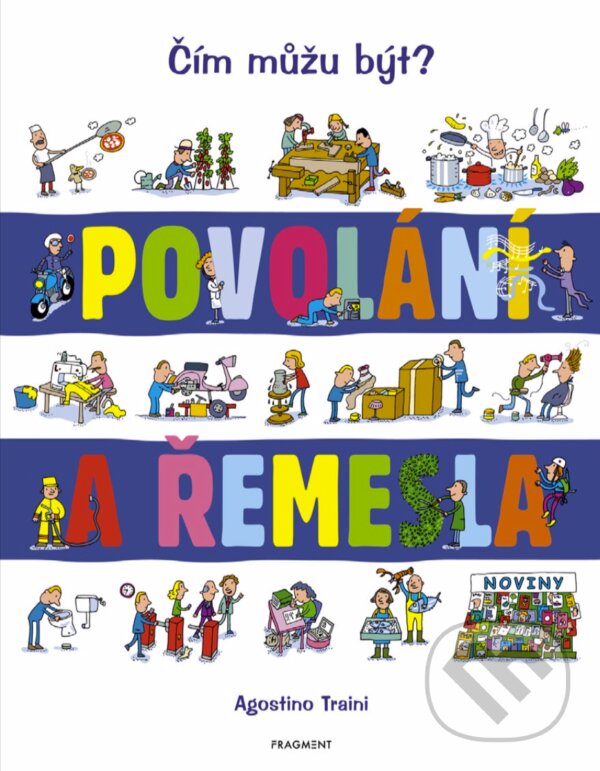 E-kniha: Povolání a řemesla (Agostino Traini). Nakladatelství Fragment, 2019