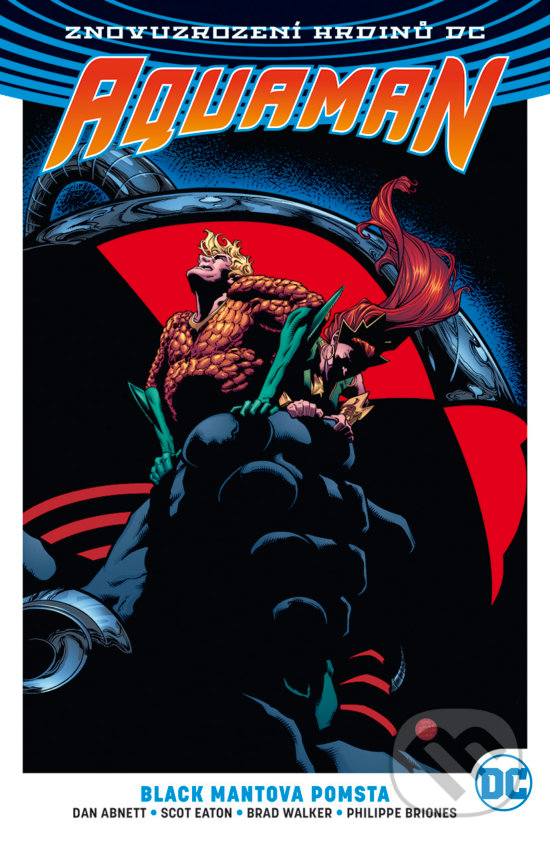 Levně Aquaman 2: Black Mantova pomsta - Dan Abnett - kniha z kategorie Komiksy