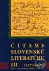 Kniha: Čítame slovenskú literatúru III (Autorský kolektiv). Slovak Academic Press, 1998