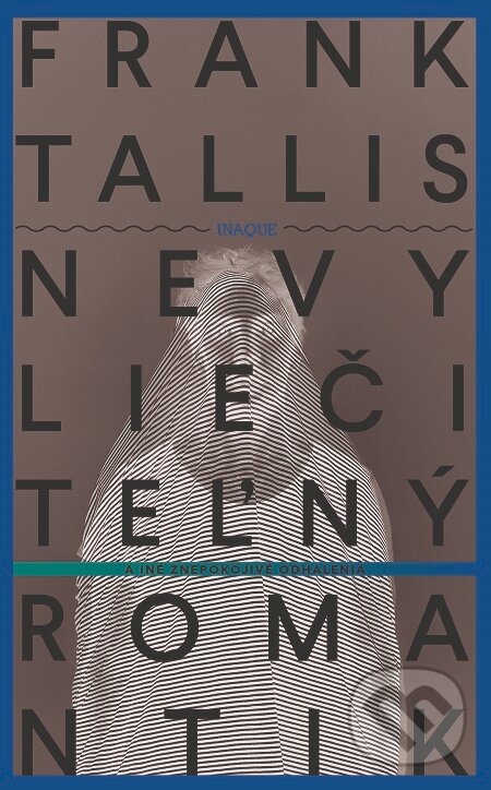 E-kniha: Nevyliečiteľný romantik (Frank Tallis). Inaque, 2019