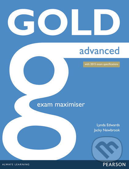 Levně Gold Advanced Maximiser without Key - Lynda Edwards - kniha z kategorie Jazykové učebnice a slovníky