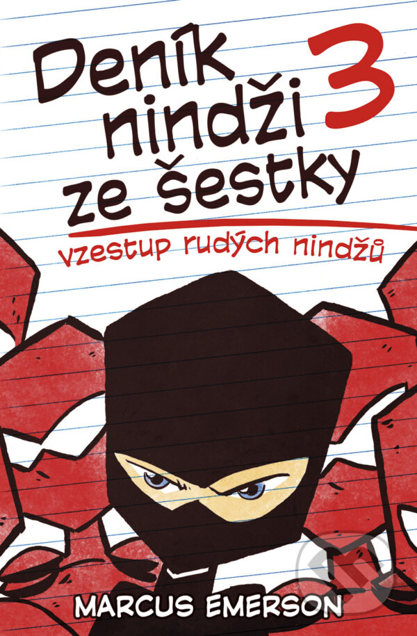 E-kniha: Deník nindži ze šestky 3 (Marcus Emerson). BB/art, 2016