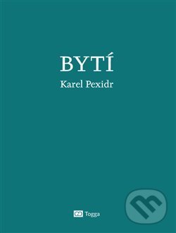 Levně Bytí - Karel Pexidr - kniha z kategorie Filozofia