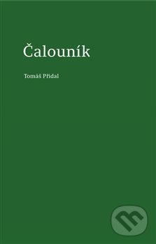Levně Čalouník - Tomáš Přidal - kniha z kategorie Poézia
