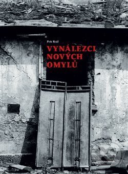 Levně Vynálezci nových omylů - Petr Král - kniha z kategorie Literárna veda