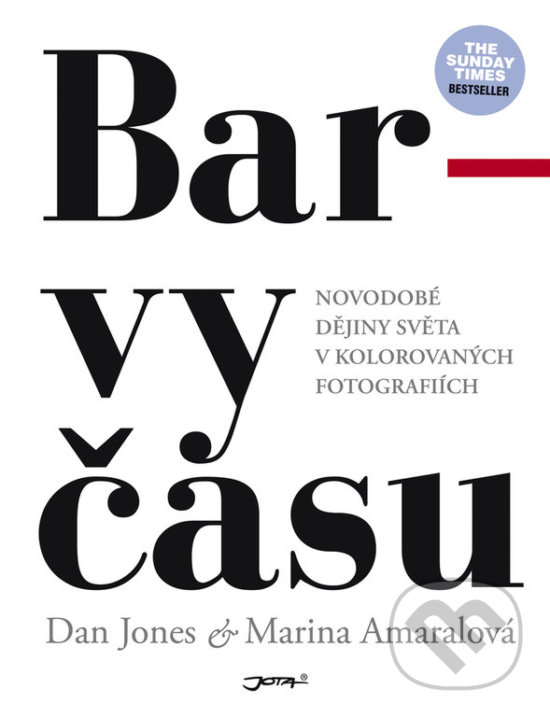 Levně Barvy času (Ikonické fotografie 19. a 20. století) - kniha z kategorie Fotografie