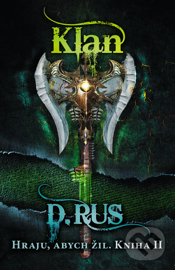 E-kniha: Hraju, abych žil: Klan (Dmitrij Rus)