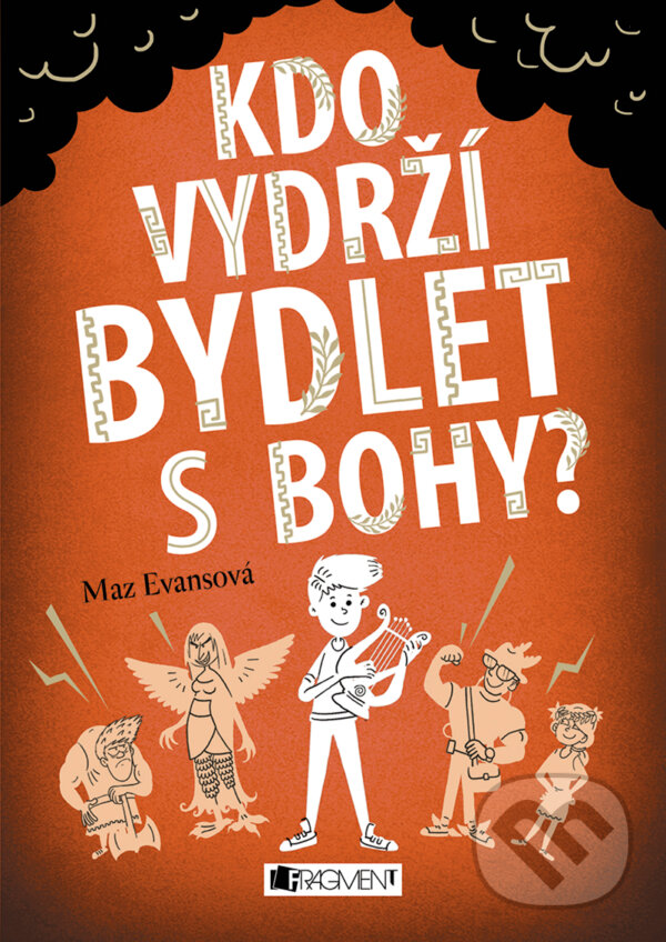 E-kniha: Kdo vydrží bydlet s bohy? (Mary Evans). Nakladatelství Fragment, 2018