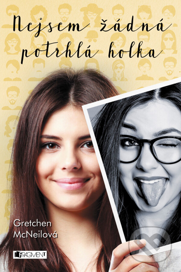 E-kniha: Nejsem žádná potrhlá holka (Gretchen McNeil). Nakladatelství Fragment, 2017
