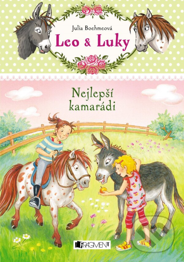 E-kniha: Leo a Luky: Nejlepší kamarádi (Julia Boehmeová). Nakladatelství Fragment, 2016
