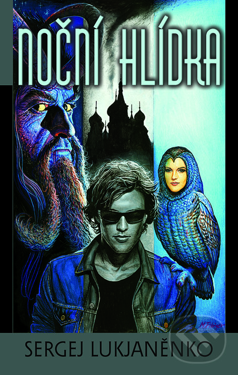 E-kniha: Noční hlídka (Sergej Lukjaněnko). Argo, 2012