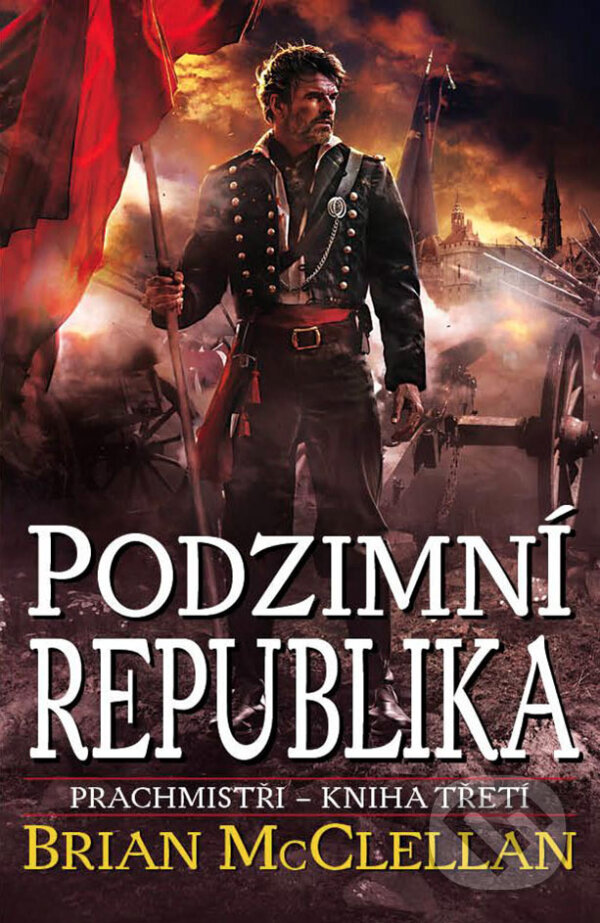E-kniha: Podzimní republika (Brian McClellan). Talpress, 2017