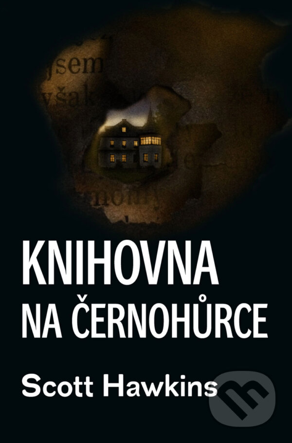 E-kniha: Knihovna na Černohůrce (Scott Hawkins). Talpress, 2017