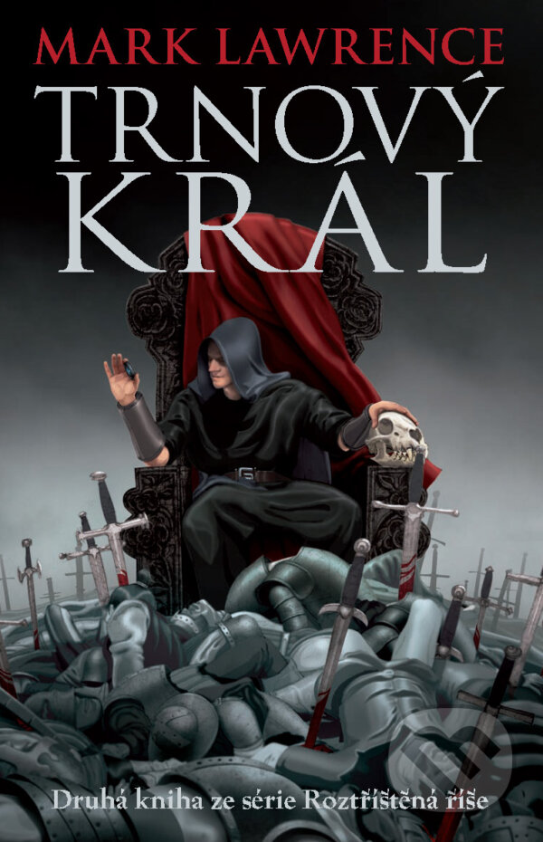 E-kniha: Trnový král (Mark Lawrence). Talpress, 2015