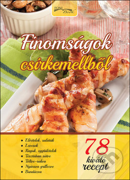 Levně Finomságok csirkemellből - kniha z kategorie Kuchárky