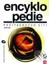 Kniha: Encyklopedie počítačových sítí (Autorský kolektív). Computer Press, 2001