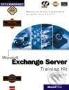 Kniha: MS Exchange Server Training Kit / 2 x CD ROM (Kay Unkroth a lic. Microsoft Press). Computer Press, 2001