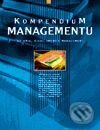 Kniha: Kompendium managementu - 50 knih, které změnily management (Stuart Crainer). Computer Press, 2001