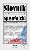 Levně Slovník českých spisovatelů - Věra Menclová, Václav Vaněk, Samuel Titěra - kniha z kategorie Životopisy
