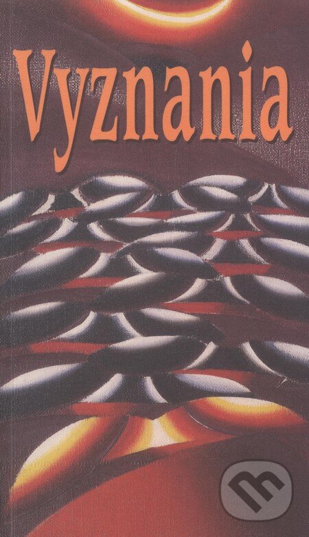 Kniha: Vyznania (Autorský kolektív). Slovenské literárne centrum, 2001