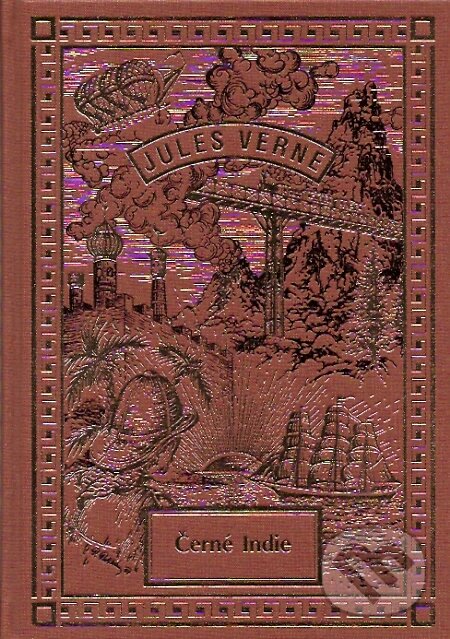Kniha: Černé Indie (Jules Verne). Návrat, 2007