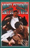 Levně Monty Pythonův Smysl života - Kolektiv autorů - kniha z kategorie Životopisy
