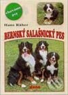 Kniha: Bernský salašnický pes (H. Räber). Dona