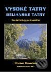 Kniha: Vysoké Tatry - Belianske Tatry (Otakar Brandos). Sky, 2001