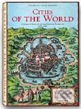 Kniha: Cities of the World (Stephan Fussel). Taschen, 2008