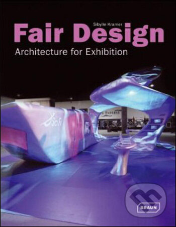 Kniha Fair Design: Architecture for Exhibition