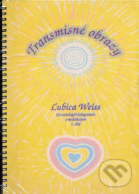 Levně Transmisné obrazy - Ľubica Weiss - kniha z kategorie Spiritualita