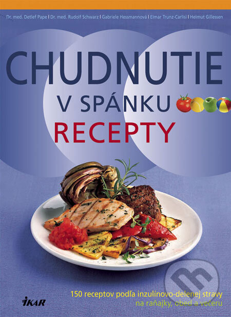 Levně Chudnutie v spánku - recepty - kniha z kategorie Diéty a zdravá výživa
