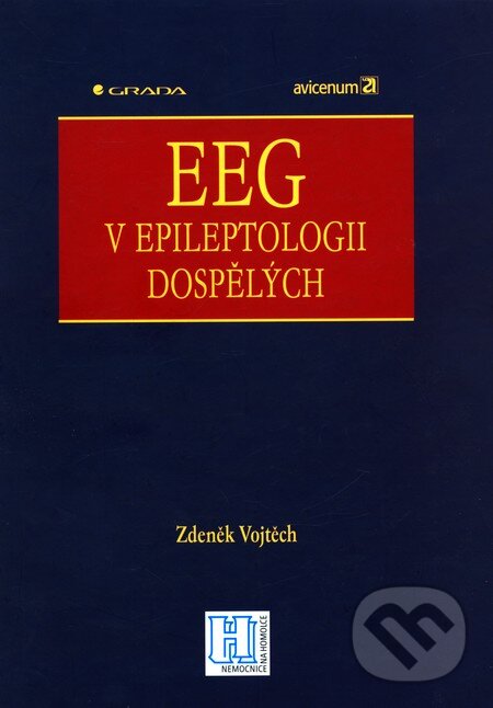 Kniha: EEG v epileptologii dospělých (Zdeněk Vojtěch). Grada, 2004