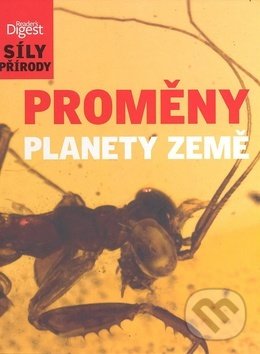 Levně Proměny planety Země (Síly přírody) - kniha z kategorie Encyklopédie