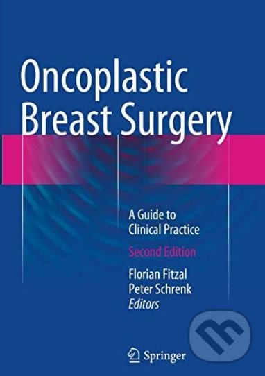 Levně Oncoplastic Breast Surgery (A Guide to Clinical Practice) - kniha z kategorie Medicína