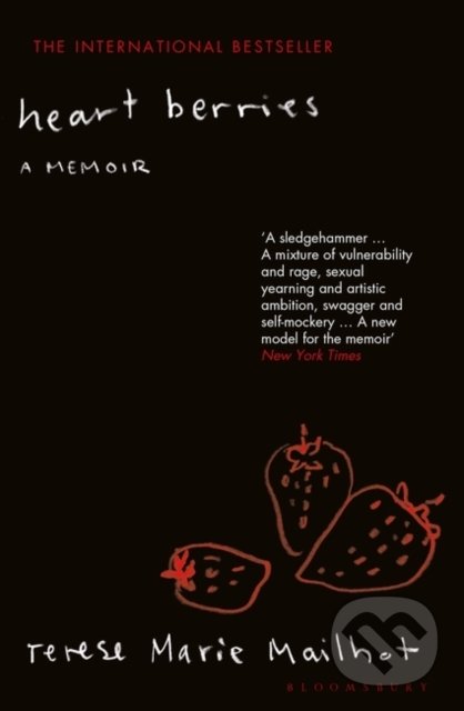 Heart Berries - Terese Marie Mailhot, Bloomsbury, 2019