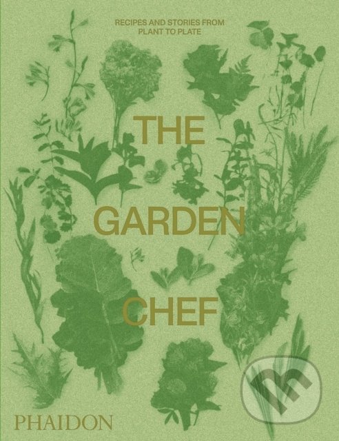 Levně The Garden Chef - kniha z kategorie Kuchárky