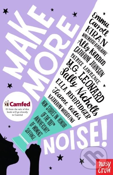 Levně Make More Noise! - Emma Carroll, Kiran Millwood Hargrave a kol. - kniha z kategorie Beletria