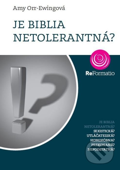 Levně Je Biblia netolerantná? - Amy Orr-Ewing - kniha z kategorie Biblia