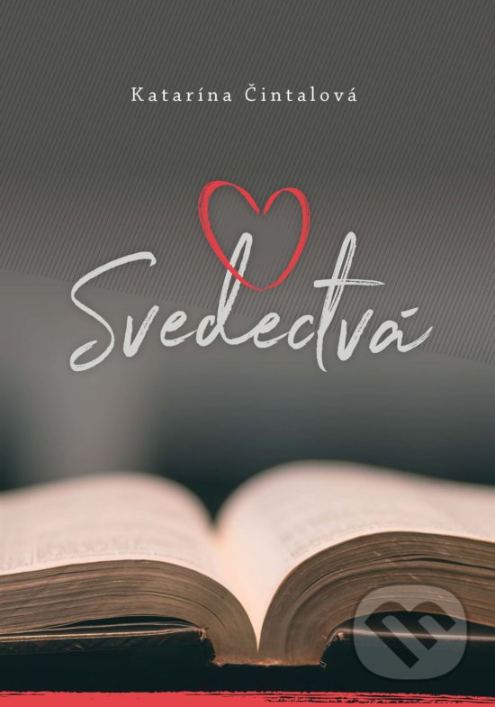 Levně Svedectvá - Katarína Čintalová - kniha z kategorie Rozhovory