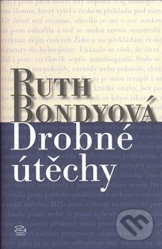 Levně Drobné útěchy - Ruth Bondy - kniha z kategorie Beletria