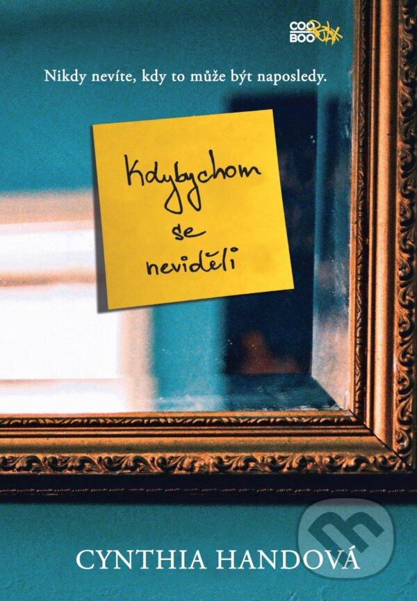 E-kniha: Kdybychom se neviděli (Cynthia Hand). CooBoo CZ, 2015
