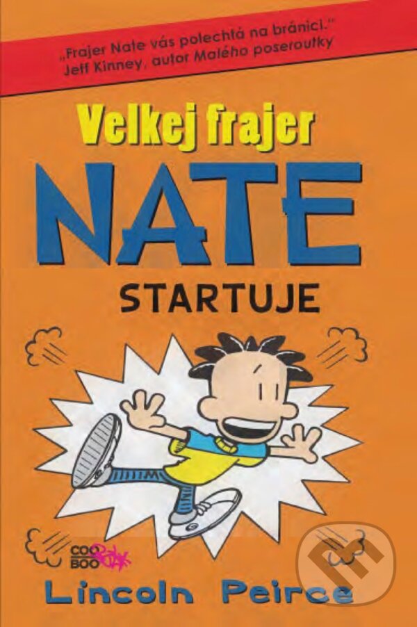 E-kniha: Velkej frajer Nate 8 (Lincoln Peirce). CooBoo CZ, 2017