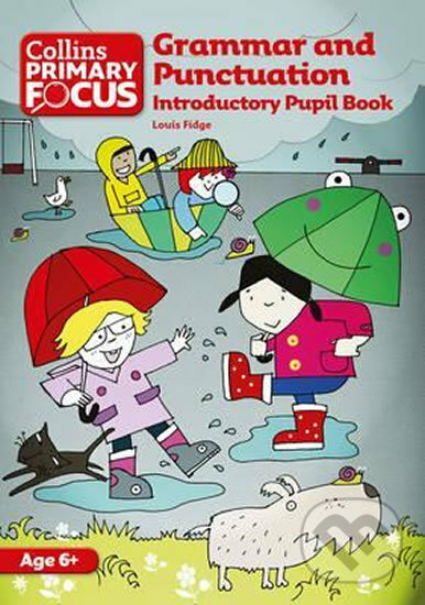 Grammar and Punctuation - Introductory Pupil Book - Louis Fidge, HarperCollins, 2011